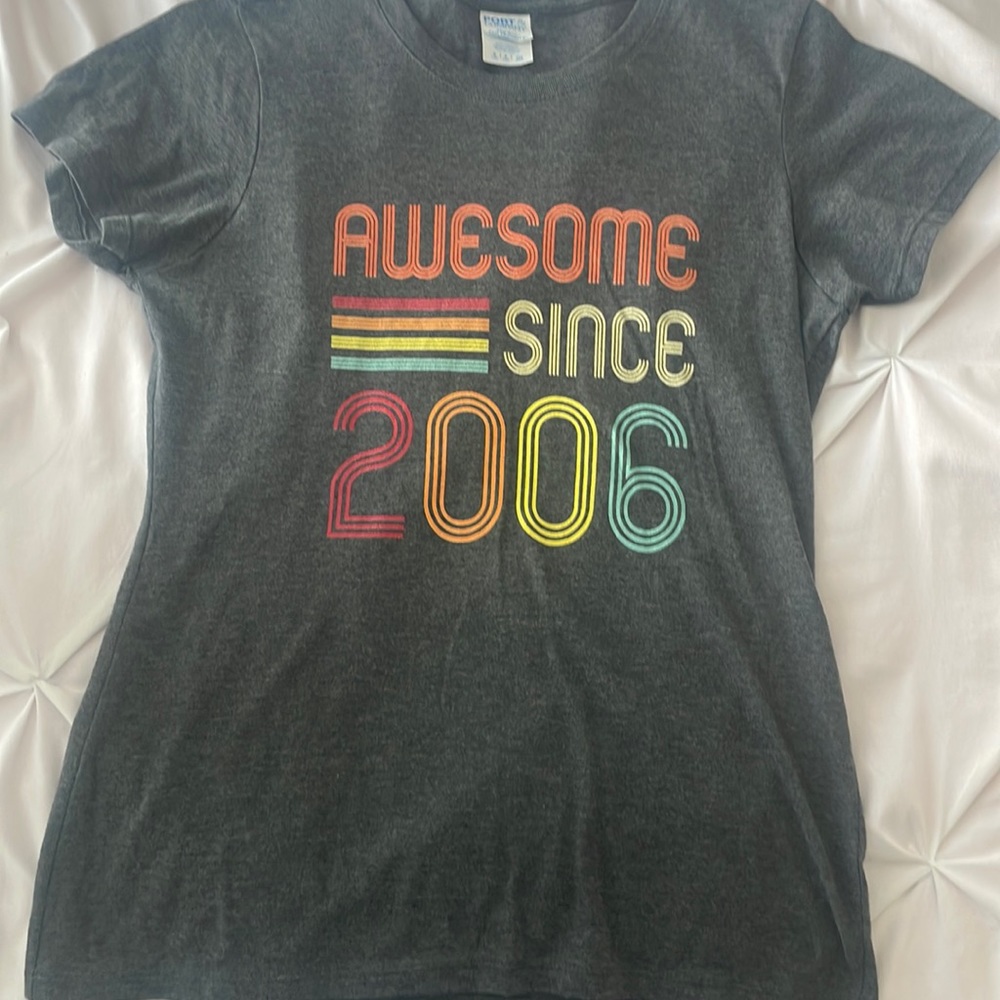 “awesome since 2006” tee